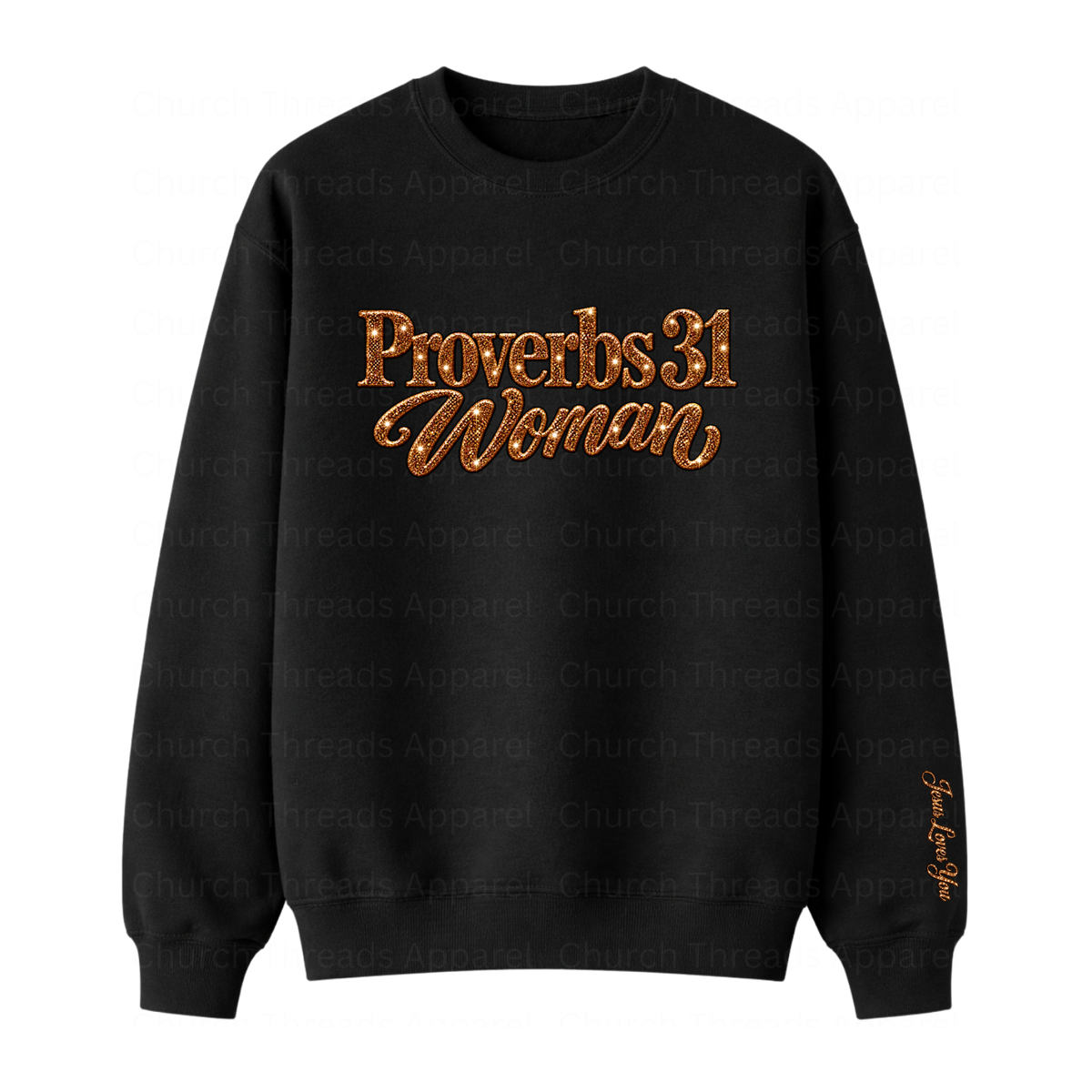 Proverbs 31 Woman Crewneck