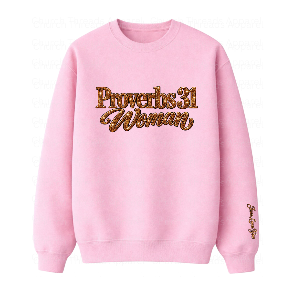 Proverbs 31 Woman Crewneck