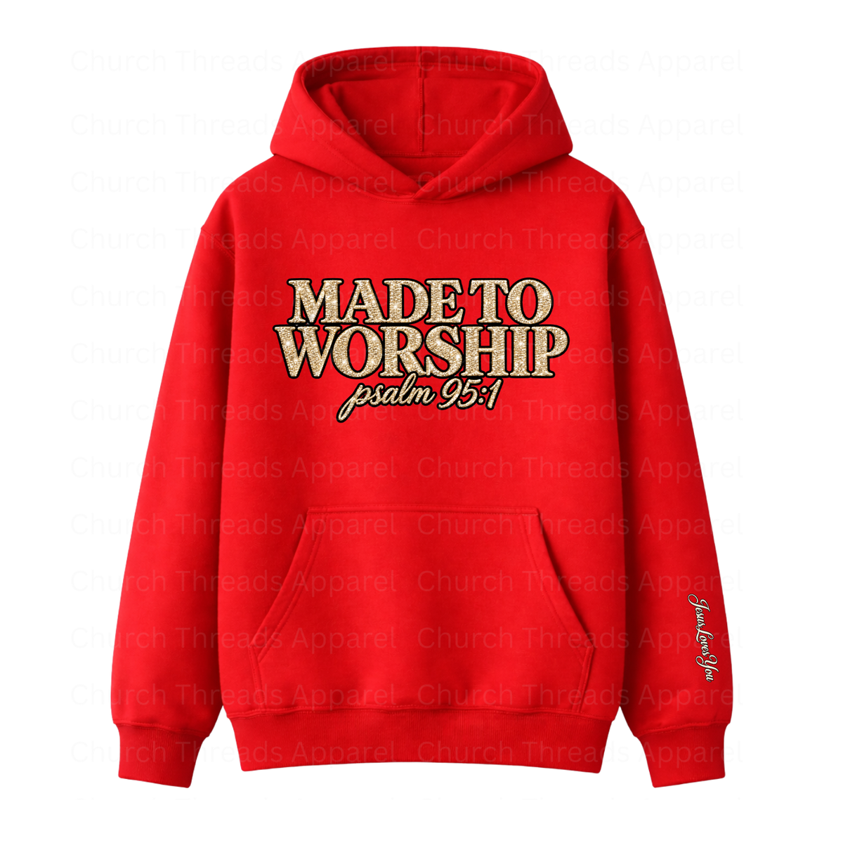 Made to Worship Hoodie