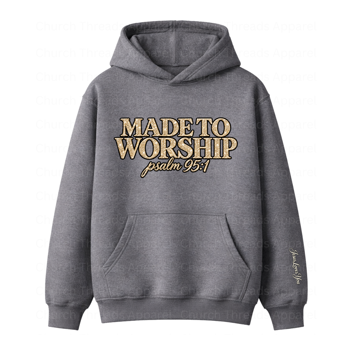 Made to Worship Hoodie