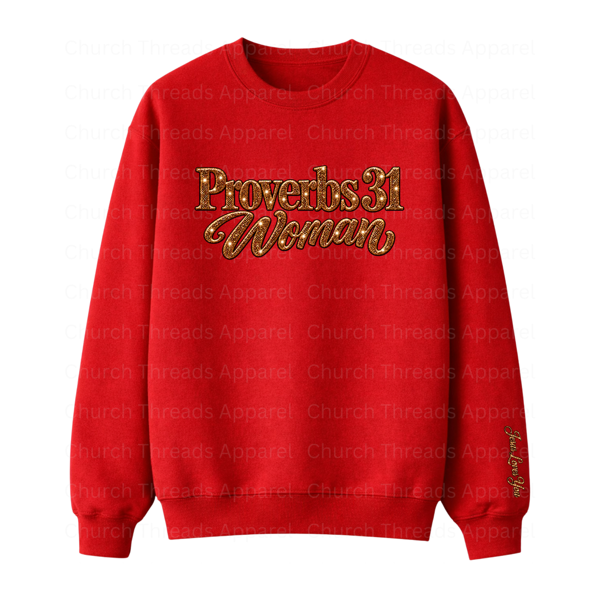 Proverbs 31 Woman Crewneck