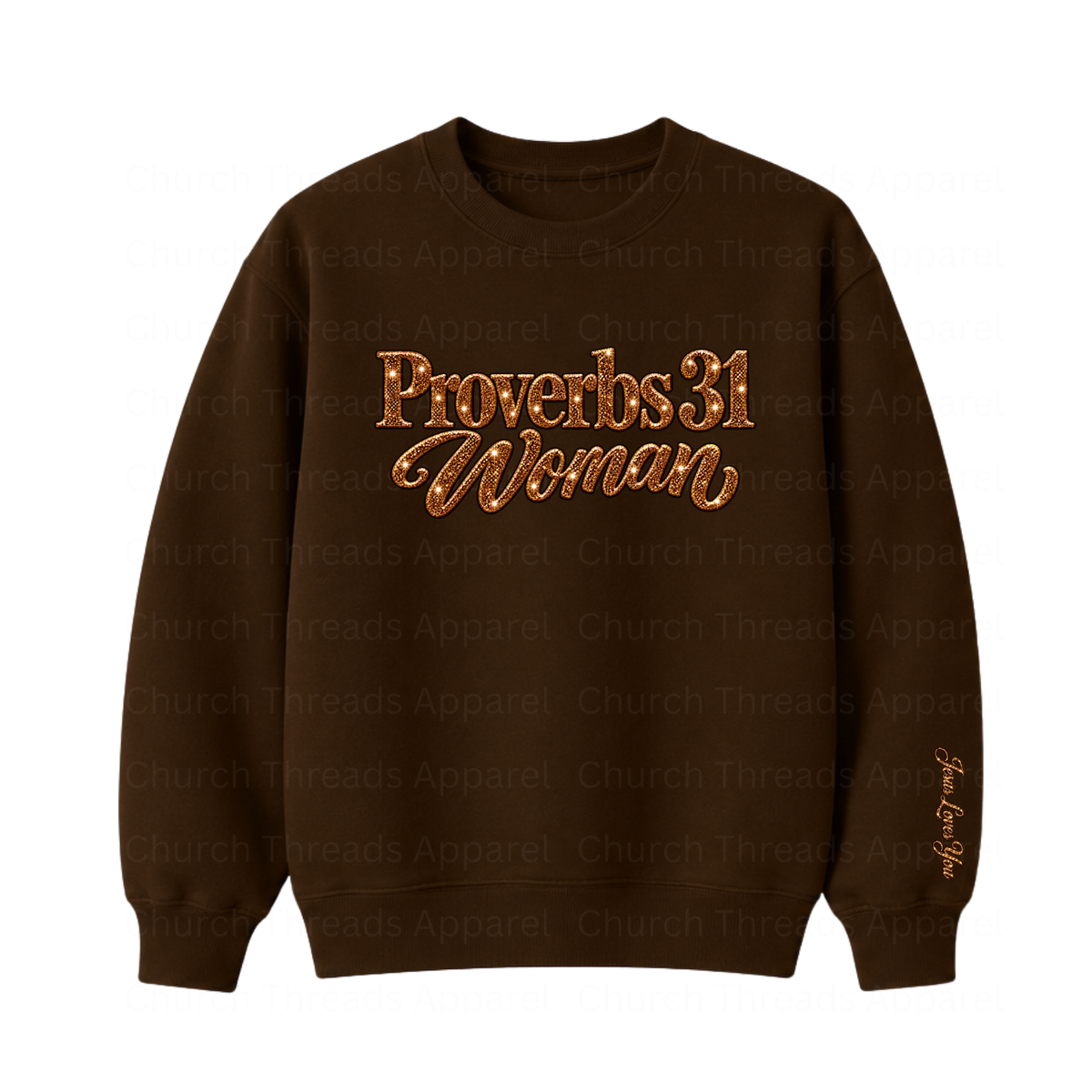 Proverbs 31 Woman Crewneck