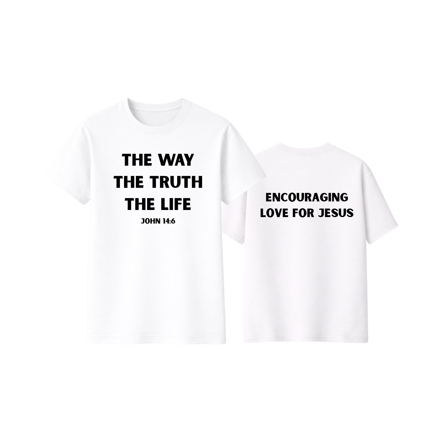 The Way, The Truth, The Life Tee