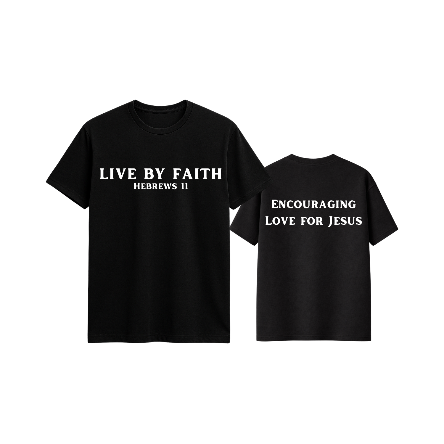 Live by Faith Tee