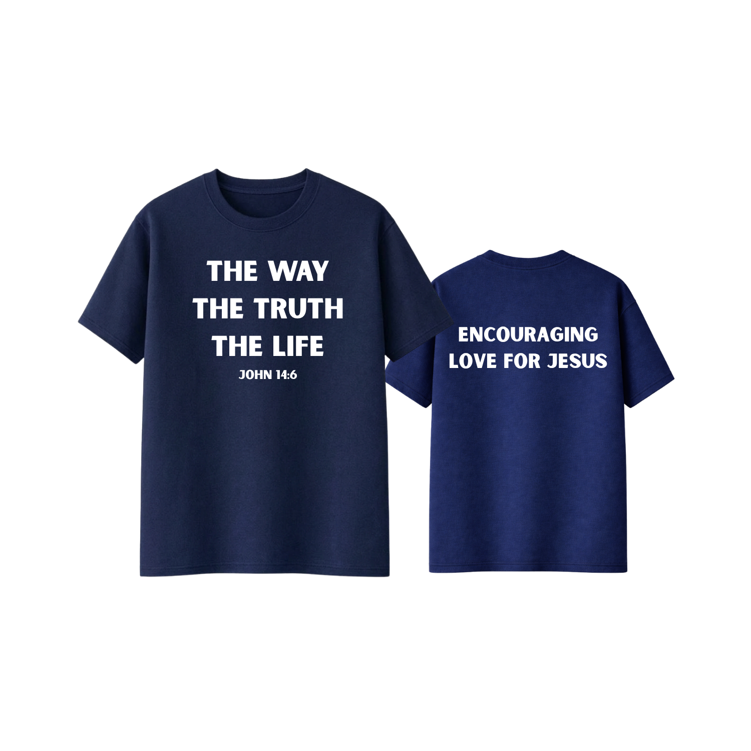 The Way, The Truth, The Life Tee