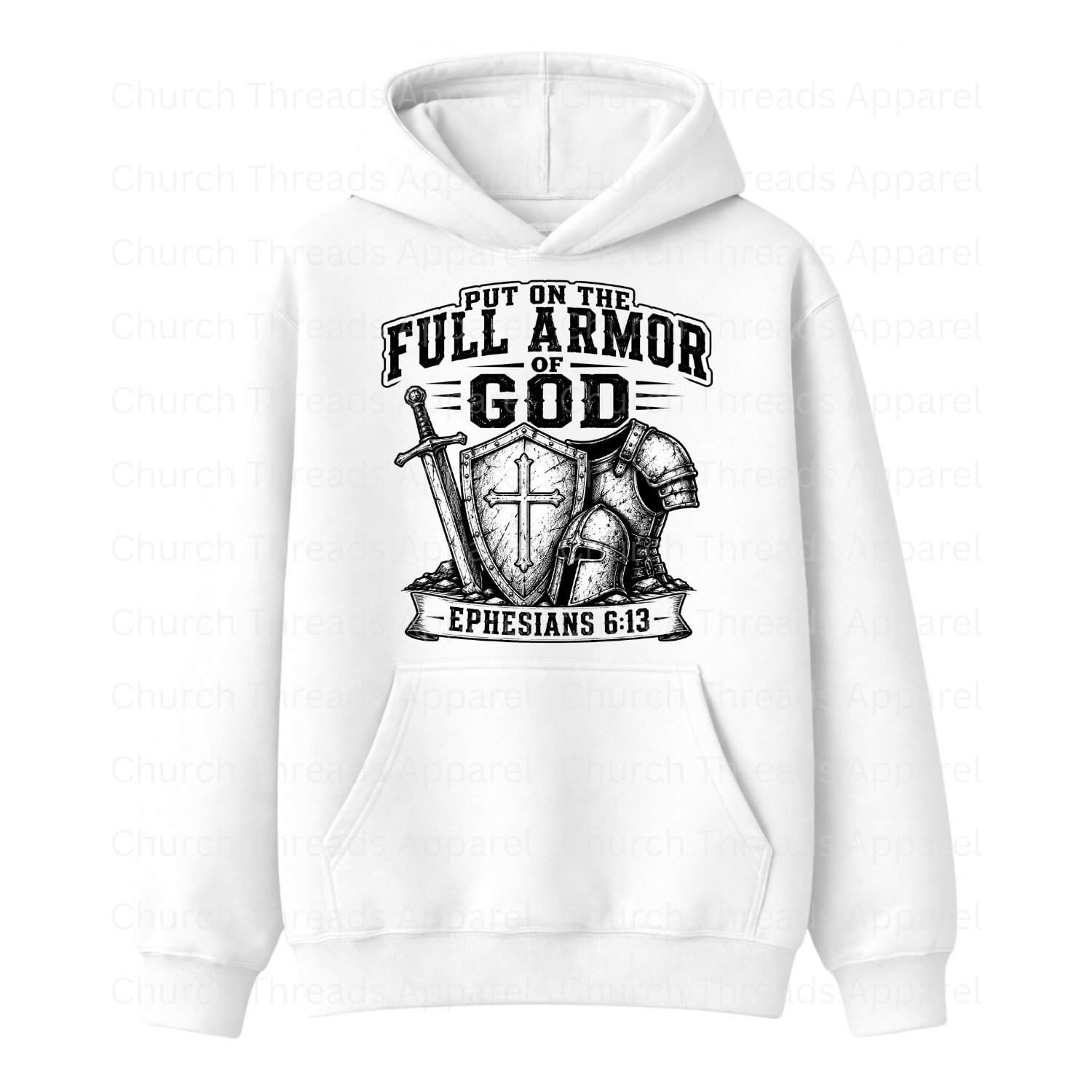 Full Armor of God Hoodie