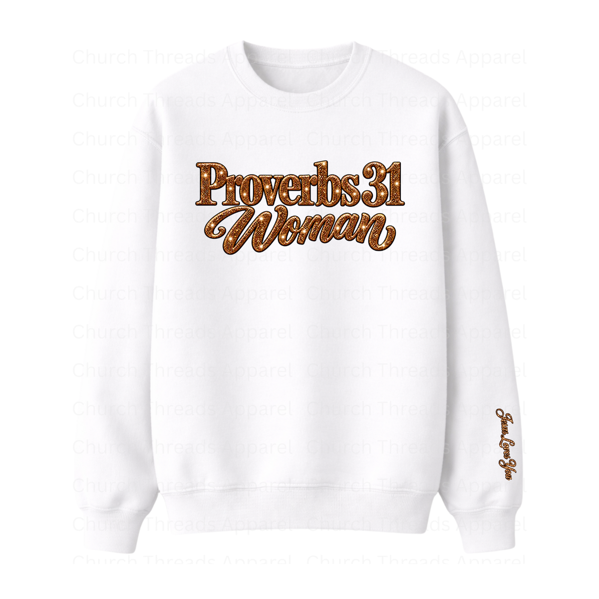 Proverbs 31 Woman Crewneck