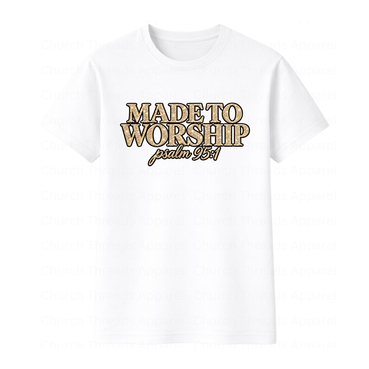 Made to Worship Tee
