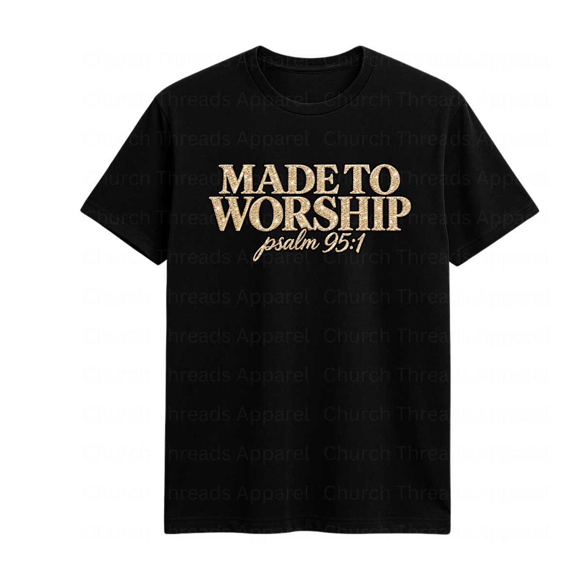 Made to Worship Tee