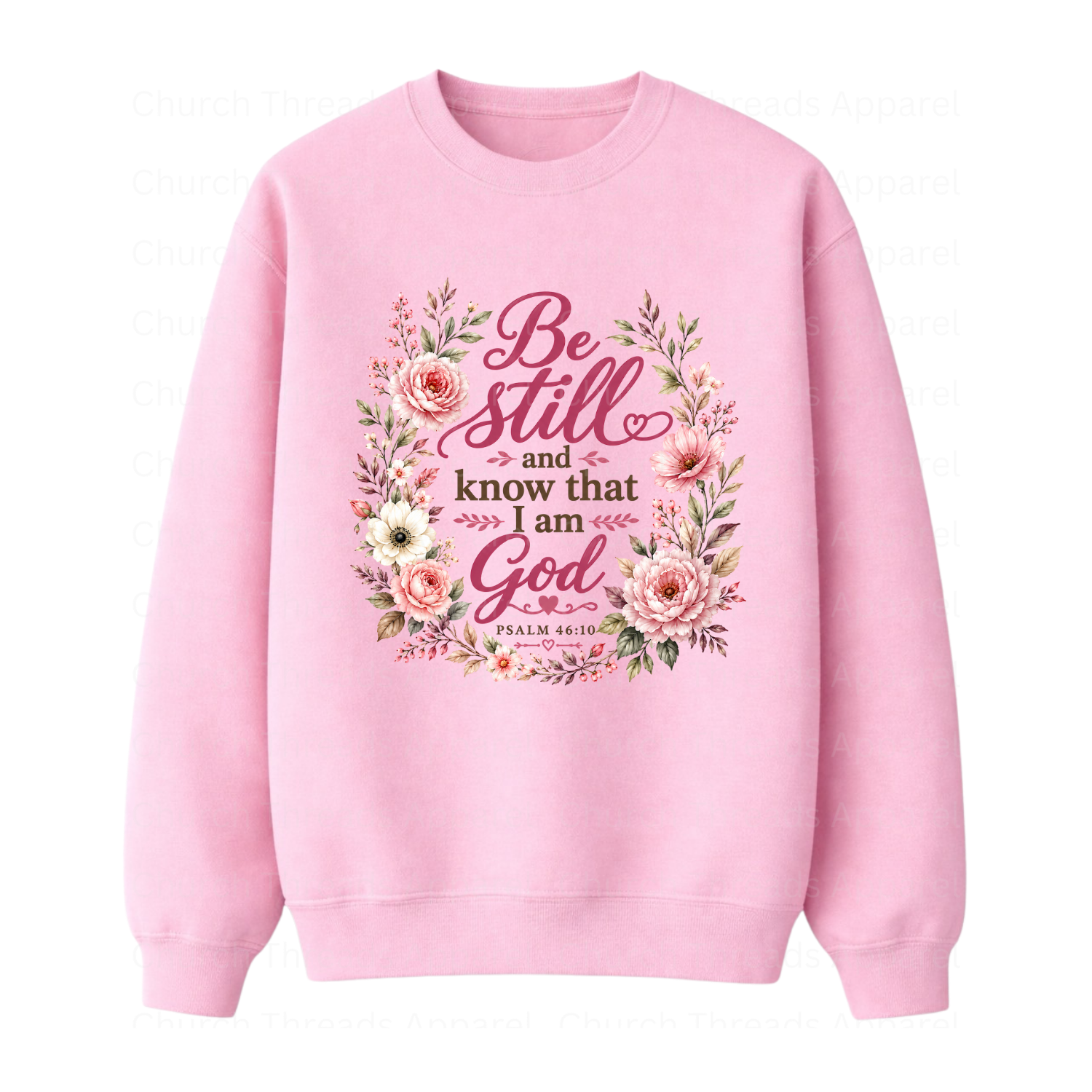 Be Still & Know │ Psalm 46:10 Crewneck