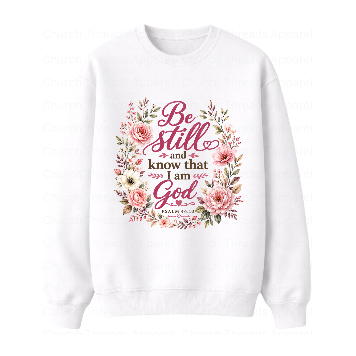Be Still & Know │ Psalm 46:10 Crewneck