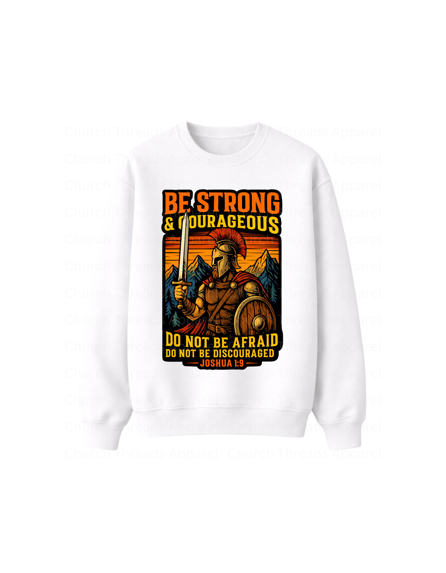 Be Strong & Courageous Crewneck