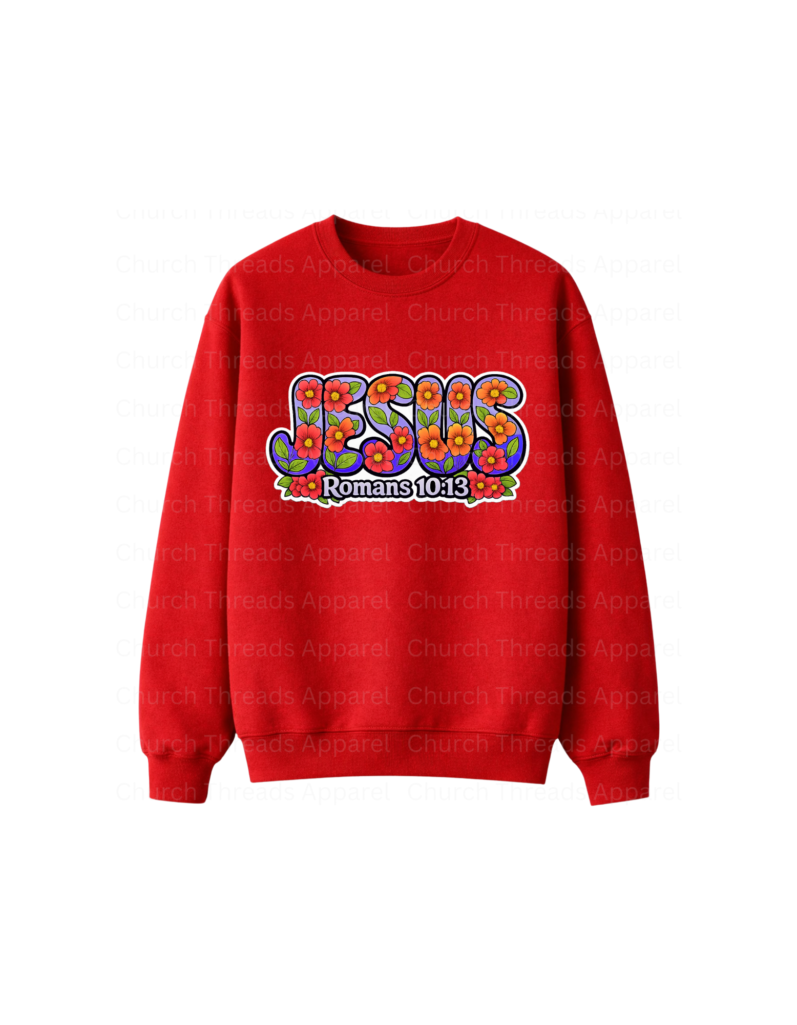 Jesus │ Romans 10:13 Crewneck