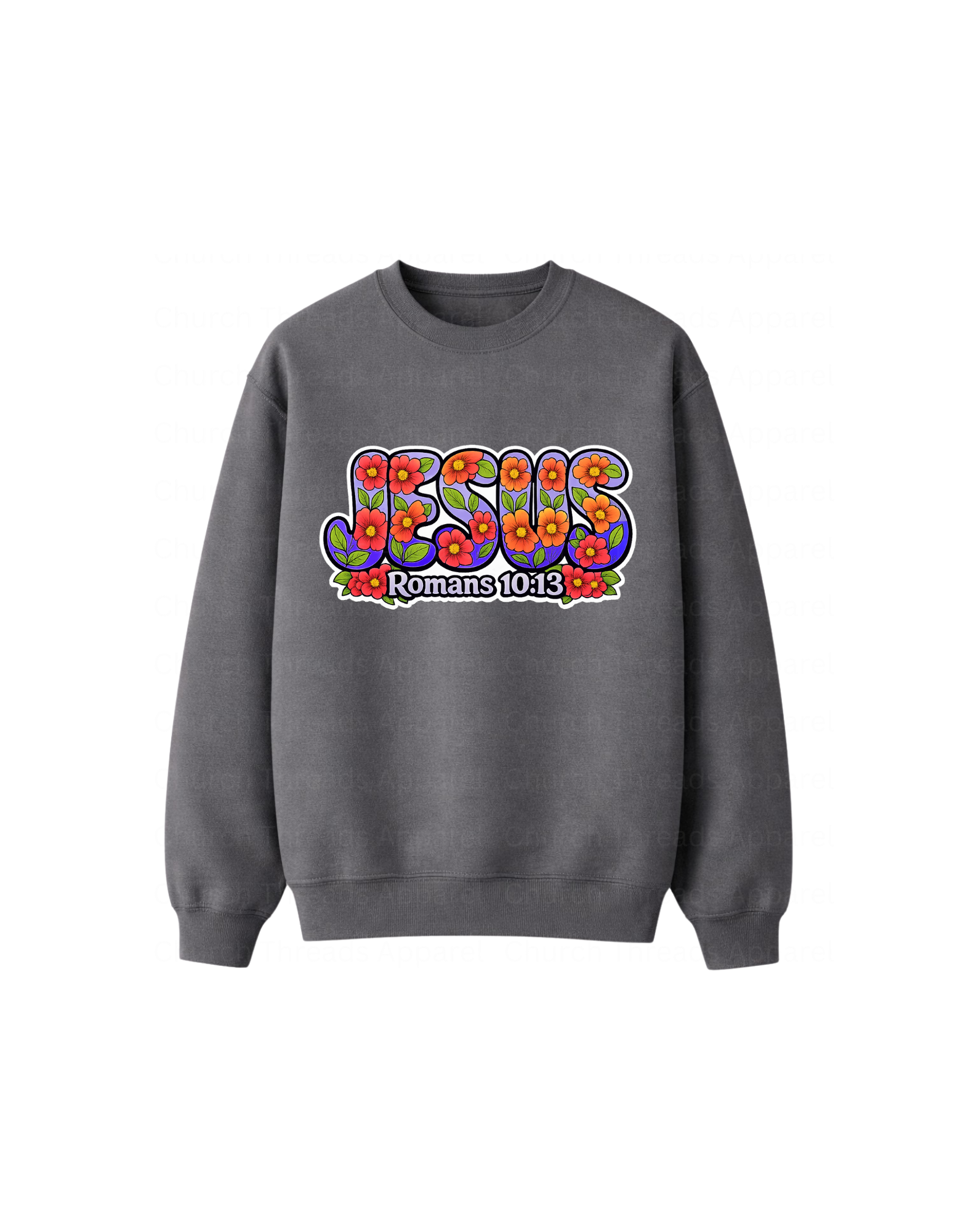 Jesus │ Romans 10:13 Crewneck