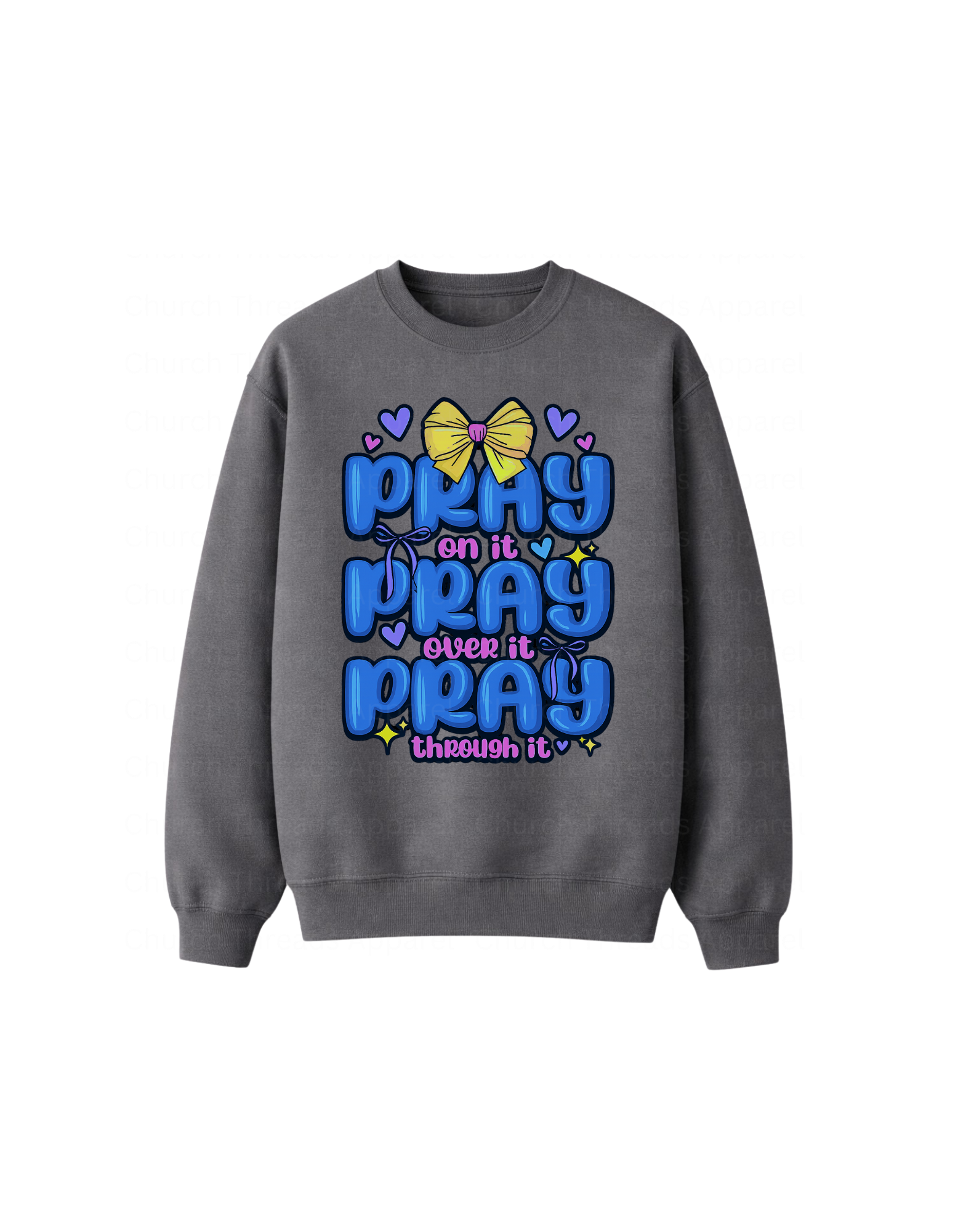 Pray On It Crewneck