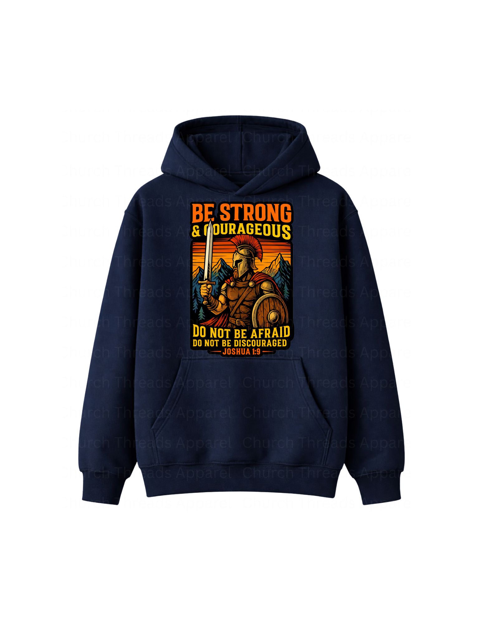 Be Strong & Courageous Hoodie