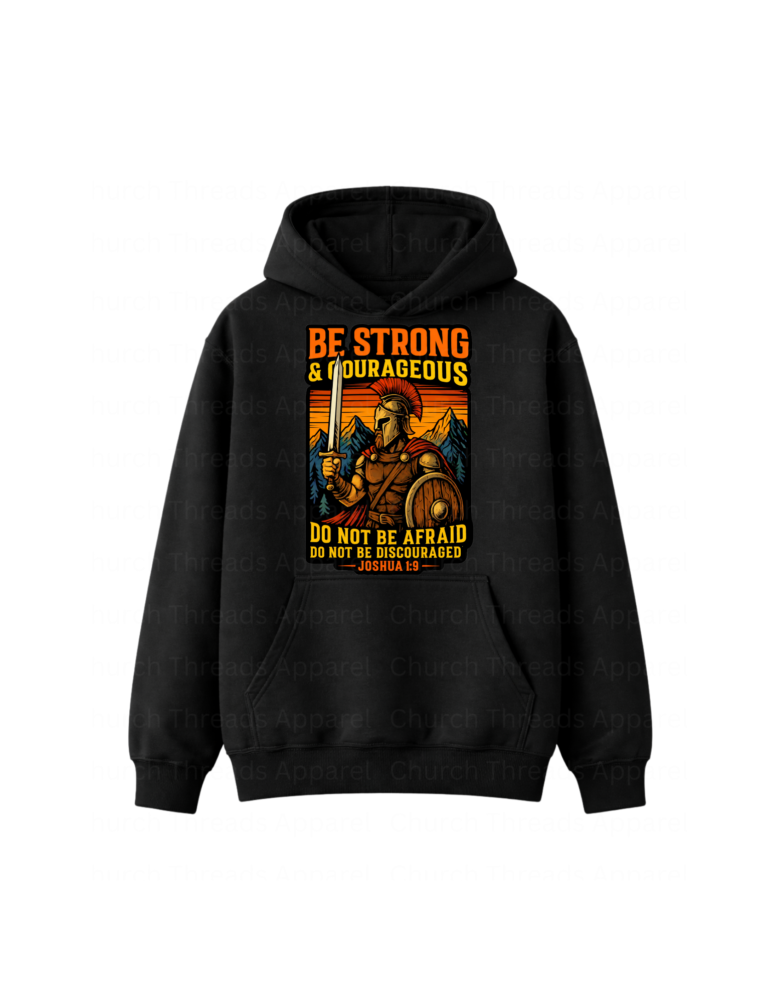 Be Strong & Courageous Hoodie